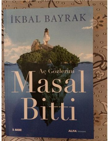 İkbal Bayrak - Masal Bitti ve 5 kitap daha 15TL