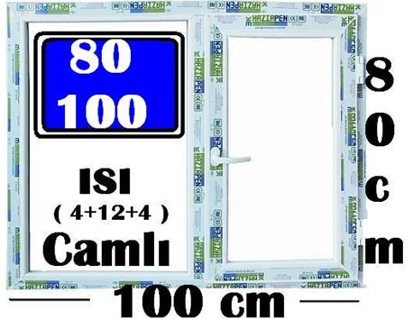 80X100 ISI CAMLI PENCERELERDE UYGUN FİYATLAR
