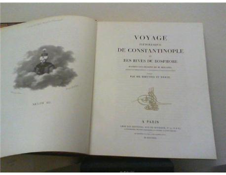 VOYAGE PITTORESQUE DE CONSTANTINOPLE DES RIVES DU BOSPHORE 1969