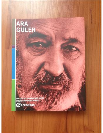 ara güler tüm seçkin en nadide siyah-beyaz ve renkli tüm fotoğraf basımları içermektedir.