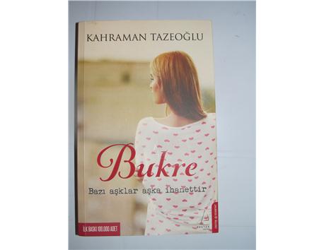 Bukre - Kahraman Tazeoğlu