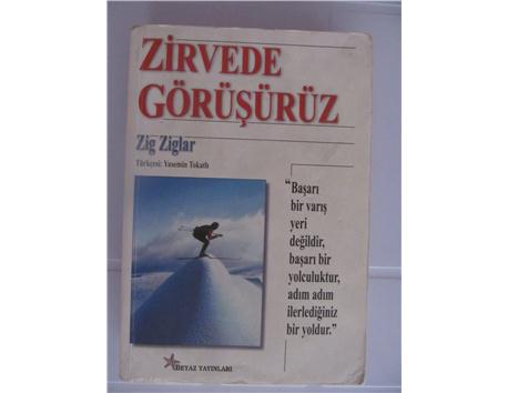 Zirvede Görüşürüz - Zig Ziglar 