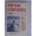 Zirvede Görüşürüz - Zig Ziglar 