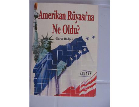 AMERİKAN RÜYASINA NE OLDU? - BURKE HEDGES