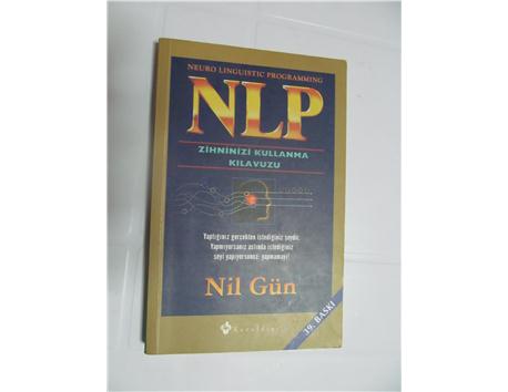 NLP ZİHNİNİZİ KULLANMA KILAVUZU