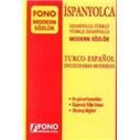 Fono İspanyolca - Türkçe / Türkçe - İspanyolca Modern Sözlük