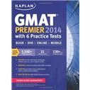 Kaplan GMAT Premier with 4 Practice 2014