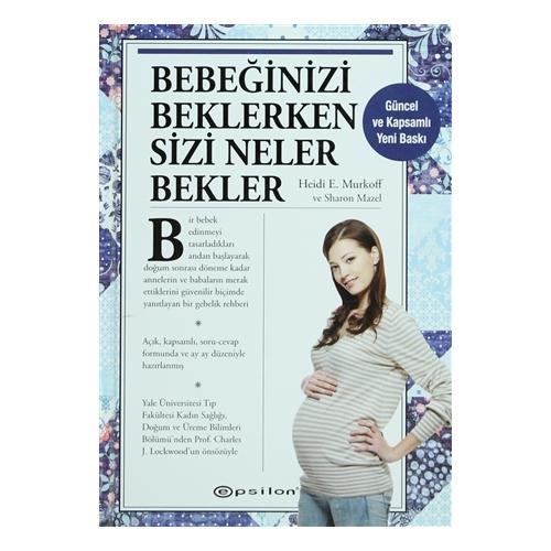 Bebeğinizi Beklerken Sizi Neler Bekler