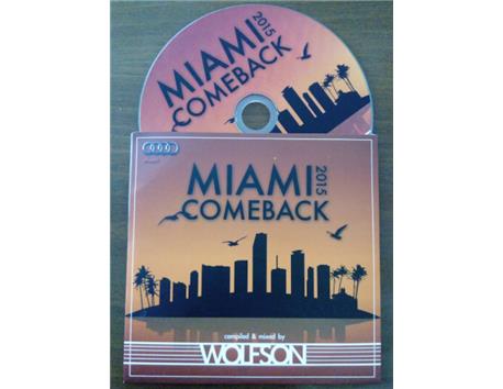 Dj Wolfson Miami Comeback
