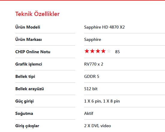 HIS HD 4870 2 GB (512bit ) GDDR5 PCIe-ATİ RADEON HIS HD  AMD Ekran Kartı Bellek Türü GDDR5 Bellek Arayüzü 512 BİT (2x256  yani toplamda cana