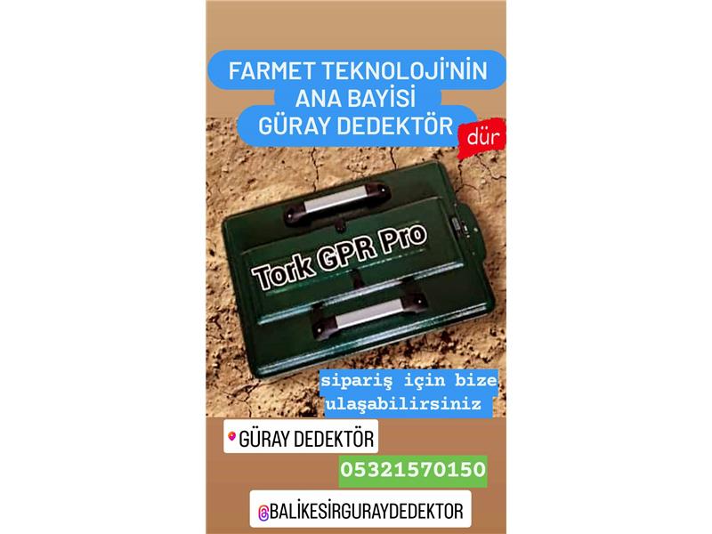 GÜRAY DEDEKTÖR-*-FARMET TEKNOLOJİ´NİN #ANA #BAYİSİ OLMANIN -*- GURURUNU YAŞIYORUZ